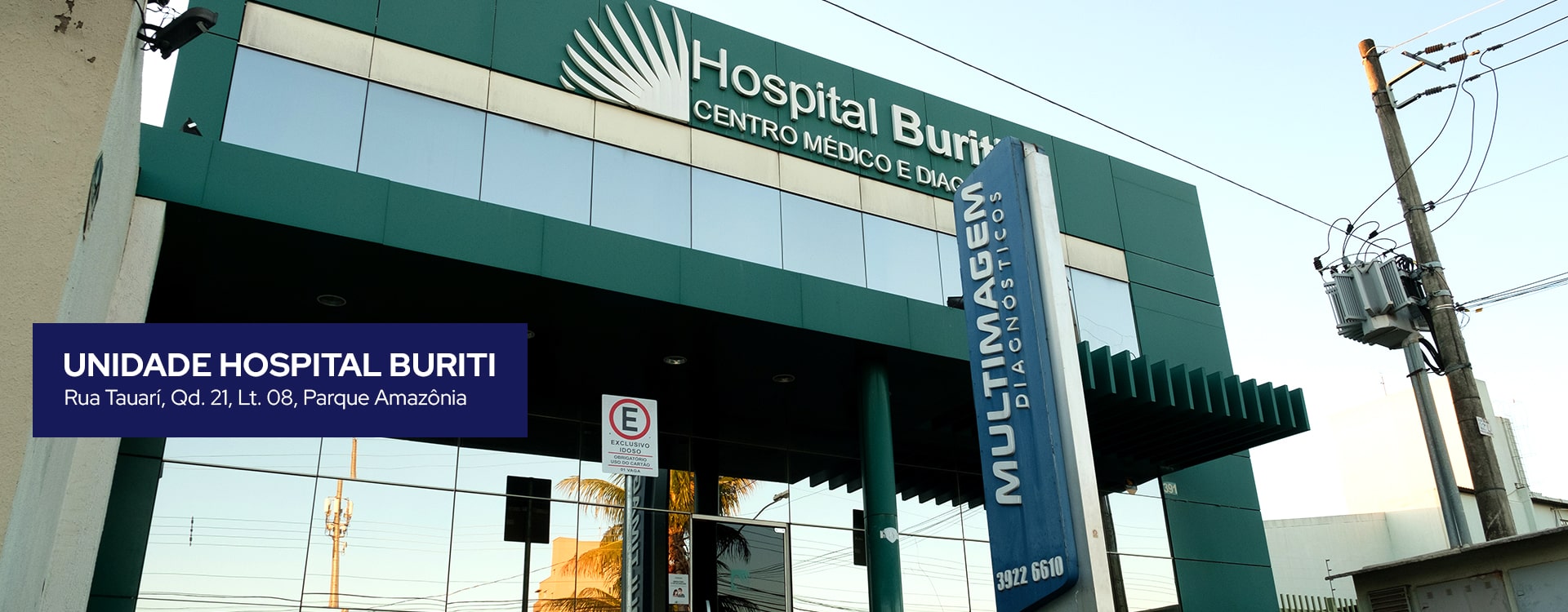 Imagem do slide: Unidade Hospital Buriti - Multimagem Diagnósticos
